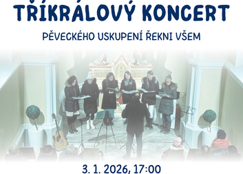 Tříkrálový koncert Řekni všem 2026
